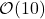 \mathcal{O}(10)